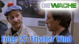 Die Wache  Frischer Wind [upl. by Nnylyrehc427]