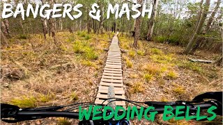 Bangers amp Mash  Wedding Bells MTB Park NSW [upl. by Biggs]