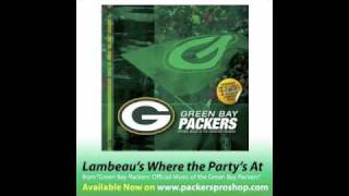 Green Bay Packers  Lambeaus Where the Partys At [upl. by Skrap]