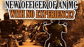 So youre A New Officer of a Motorcycle Club with no experience [upl. by Nepsa]