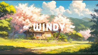 Windy 🌬️ Lofi Keep You Safe 🍂 Lofi Hip Hop  Deep to Sleep  Relax  Study [upl. by Sherl]