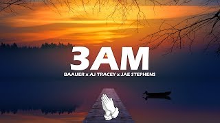 Baauer x AJ Tracey x Jae Stephens  3AM Lyrics [upl. by Cini]