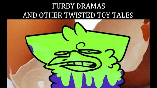 Matt rose  Furby dramas and other twisted toy tales  ANIMATIC [upl. by Armington591]