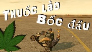 GTA 4  Thuốc lào amp bốc đầu [upl. by Neirad]