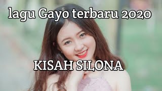 Lagu Gayo terbaru 2020 KISAH SILONA [upl. by Cogswell548]