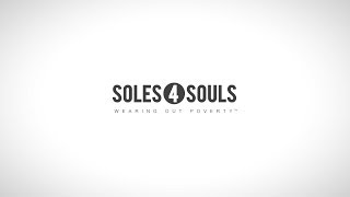 Soles4SoulsWhat We Do [upl. by Ratcliff]