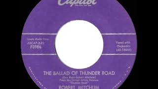 19581962 Robert Mitchum  The Ballad Of Thunder Road [upl. by Asilehs]