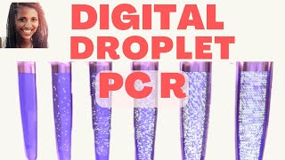 DROPLET DIGITAL PCR Explained Advantages Applications and Protocol Walkthrough 💧  Droplet PCR [upl. by Edijabab]