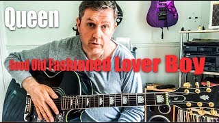 Good Old Fashioned Lover Boy  Queen  Acoustic Guitar Lesson [upl. by Dawson]