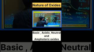 Nature of Oxides acidic  basic or amphoteric ytshorts youtubeshorts chemistry youtubecreator [upl. by Paderna]