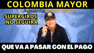 COLOMBIA MAYOR Supergiros NO VA A SEGUIR Pagando ULTIMA HORA [upl. by Ecinert]