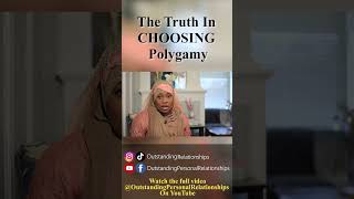 The Truth in CHOOSING Polygamy opr polygamy polygyny [upl. by Llemij]