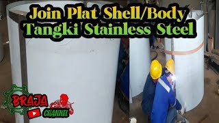 Cara join plat shellbody tangki stainless steel [upl. by Ilonka]