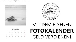 VIDEOTIPP Geld verdienen mit dem eigenen Fotokalender [upl. by Atiuqin]