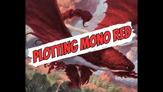 Plotting Mono RedMONO REDSTANDARDMTG ARENA [upl. by Anemolif947]