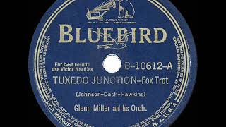 1940 HITS ARCHIVE Tuxedo Junction  Glenn Miller a 1 record [upl. by Ariajaj]