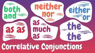 How To Learn Correlative Conjunctions American English [upl. by Enelrae]