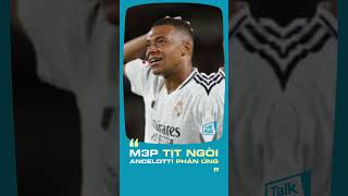 Ancelotti nói gì sau phong độ kém cói của M3P ở Real bongda realmadrid mpappé [upl. by Stiruc]