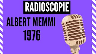 Albert MEMMI  1979 ● Jacques Chancel ● │ RADIOSCOPIE [upl. by Attegroeg]