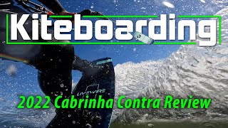 2022 Cabrinha Contra 3S Review [upl. by Afirahs]