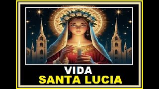 ⛪⛪ ¡ Descubrir la FABULOSA terrible Y fascinante HISTORIA de Santa Lucía  una querida SANTA [upl. by Antonina687]