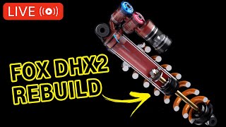 LIVE STREAM Fox DHX2 Rebuild  Butter Suspension [upl. by Lyudmila35]