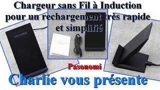 Chargeur sans Fil à Induction pour un rechargement très rapide et simplifié Pasonomi [upl. by Gnauq119]