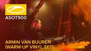 Armin van Buuren live at A State Of Trance 900 Utrecht The Netherlands Warmup Vinyl Set [upl. by Eilyr563]