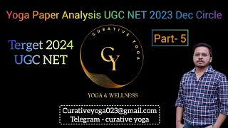 Yoga Paper Analysis UGC NET dec circle 2023 part5  UGC NET 2023 paper analysis with ans key [upl. by Ellocin998]