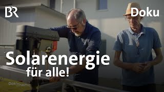 Solarenergie in Selbstbaugenossenschaften Eigener Strom trotz Fachkräftemangel  Doku  BR Story [upl. by Till549]