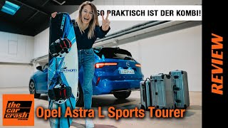 Opel Astra L Sports Tourer 2022 So praktisch ist der Kombi Review  Test  Kofferraum  Rückbank [upl. by Aikin127]