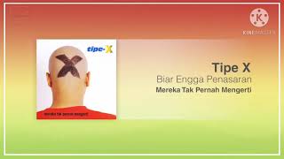 Tipe X  Biar Engga Penasaran karaoke [upl. by Edgardo472]