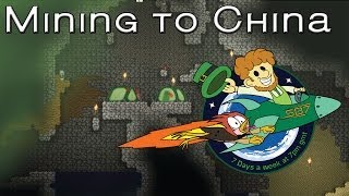 StarBound SB7  Mining to China  9 [upl. by Ronym]