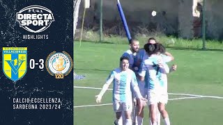 Calcio Eccellenza  VillacidreseIlvamaddalena 03 Highlights [upl. by Bartolomeo]