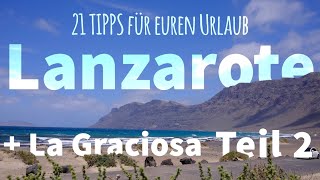 Kanarische Inseln  Lanzarote und La Graciosa  8 Strände 3 Städte und 10 📸 Highlights Teil 2 [upl. by Oletha]