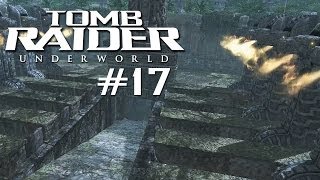 Lets Play Tomb Raider Underworld Part 17  Das Tor zur Unterwelt [upl. by Ewer]