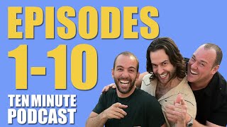 Episodes 110  Ten Minute Podcast  Chris DElia Bryan Callen and Will Sasso [upl. by Phail]