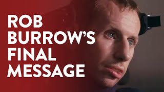 Rob Burrows emotional final message [upl. by Atsirk]