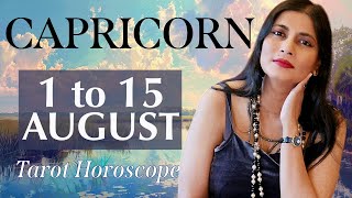 CAPRICORN Tarot reading from 1st to 15th August 2024 [upl. by Vijnas]