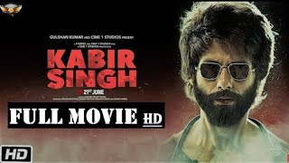 KABIR SINGH FULL MOVIE HD  BOLLYWOOD NEW RELEASE MOVIES  NEW RELEASE HINDI MOVIES [upl. by Ayamat310]