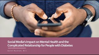 Social Media’s Impact on Mental Health and the Complicated Relationship for People with Diabetes [upl. by Issi]