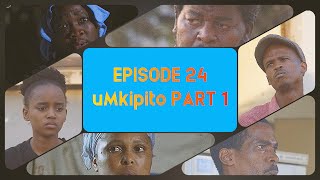 uDlamini YiStar P3  Cohabiting Part 1 Episode 24 [upl. by Ronal]