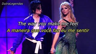 Michael Jackson  The Way You Make Me Feel Letra e tradução [upl. by Reinhardt]