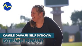 Kamile dávajú silu synovia  Extrémne premeny Slovensko [upl. by Bridgid]