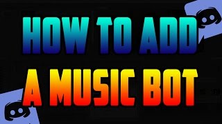 How To Add A Music Bot To Discord Server [upl. by Madelle985]