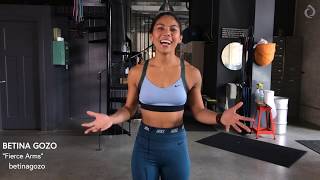 25 Minute Fierce Arms Workout  Betina Gozo [upl. by Ilatfen]