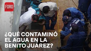 Agua contaminada en alcaldía Benito Juarez CDMX revelan la qué la contaminó  Las Noticias [upl. by Whitebook870]