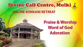 Konkani Online Retreat from Divine Call Centre Mulki 14092024 [upl. by Rabjohn]