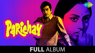 Parichay  Full Album Jukebox  Jeetendra  Jaya Bhaduri  Pran [upl. by Madson]