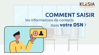 Comment saisir les informations de vos contacts dans votre DSN [upl. by Nohsyar]